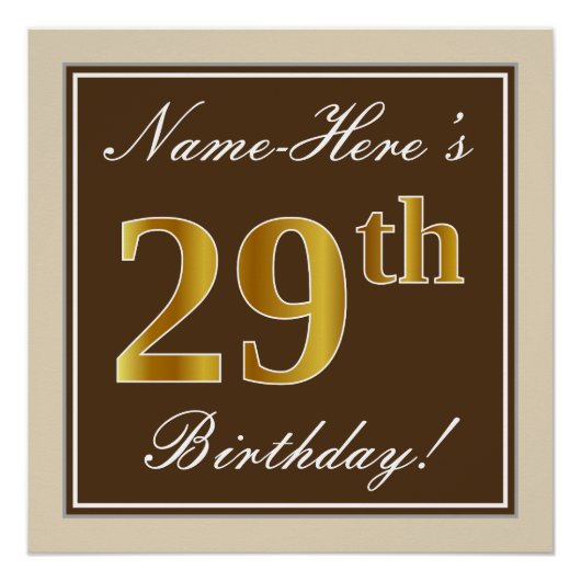 Elegant, braun, Imitate Gold 29. Geburtstag + Name Poster (Vorderseite)