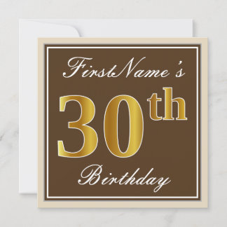 Elegant, braun, Imitate Gold 30. Geburtstag + Name Einladung