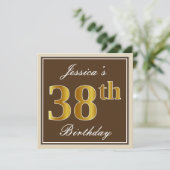 Elegant, braun, Imitate Gold 38. Geburtstag + Name Einladung (Stehend Vorderseite)
