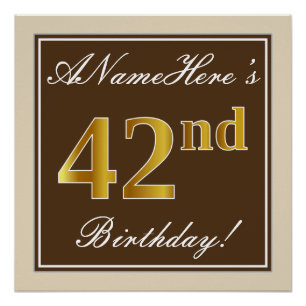 Elegant, braun, Imitate Gold 42. Geburtstag + Name Poster