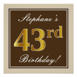 Elegant, braun, Imitate Gold 43. Geburtstag + Name Poster