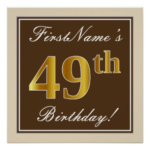 Elegant, braun, Imitate Gold 49. Geburtstag + Name Poster