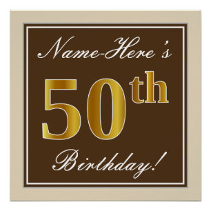 Elegant, braun, Imitate Gold 50. Geburtstag + Name Poster