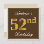 Elegant, braun, Imitate Gold 52. Geburtstag + Name Einladung (Vorne/Hinten)