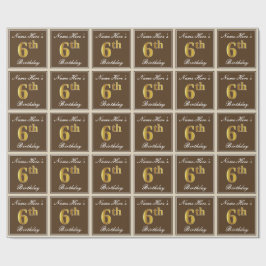 Elegant, braun, Imitate Gold 6. Geburtstag + Name Geschenkpapier