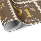 Elegant, braun, Imitate Gold 71. Geburtstag + Name Geschenkpapier (Rolleneckpunkt)