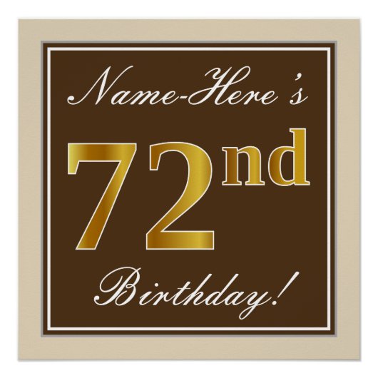 Elegant, braun, Imitate Gold 72. Geburtstag + Name Poster (Vorderseite)
