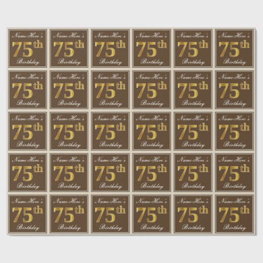 Elegant, braun, Imitate Gold 75. Geburtstag + Name Geschenkpapier (Flach)