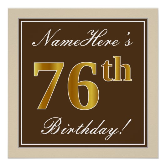 Elegant, braun, Imitate Gold 76. Geburtstag + Name Poster (Vorderseite)
