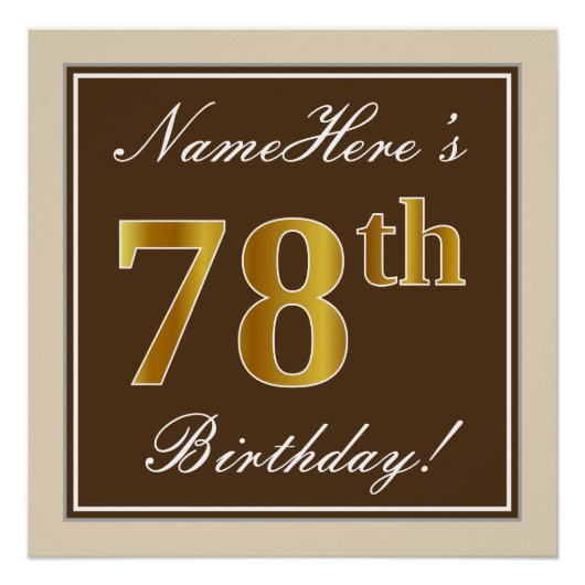 Elegant, braun, Imitate Gold 78. Geburtstag + Name Poster (Vorderseite)