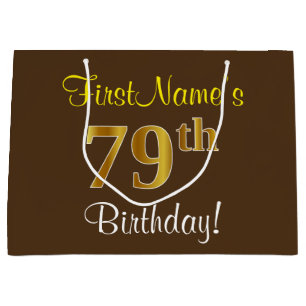 Elegant, braun, Imitate Gold 79. Geburtstag + Name Große Geschenktüte