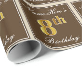 Elegant, braun, Imitate Gold 8. Geburtstag + Name Geschenkpapier (Rolleneckpunkt)