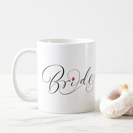 Elegant Bride Calligrafy Extravagant Script Letter Kaffeetasse (Mit Donut)