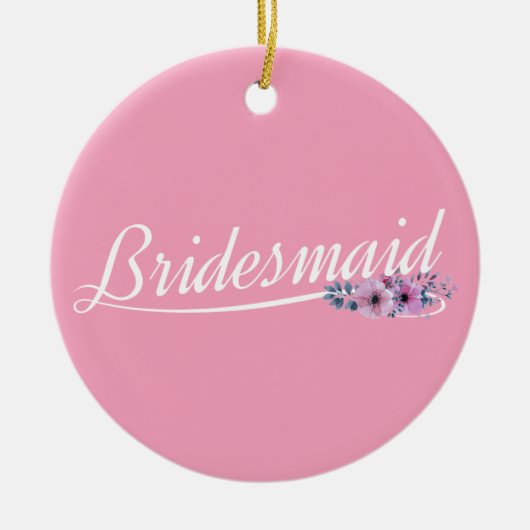 Elegant Bridesmaid Hochzeitskalligrafie Ornament (Vorne)
