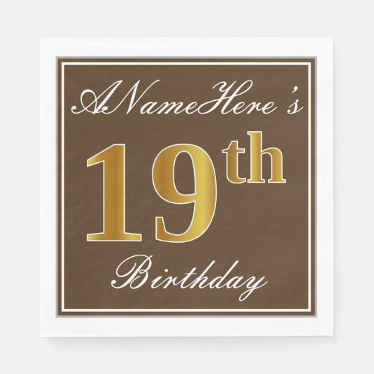 Elegant Brown, Imitate Gold 19. Geburtstag + Name Serviette (Vorderseite)