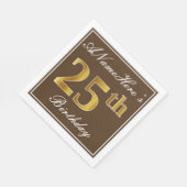 Elegant Brown, Imitate Gold 25. Geburtstag + Name Serviette (Ecke)