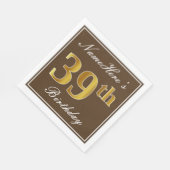 Elegant Brown, Imitate Gold 39. Geburtstag + Name Serviette (Ecke)