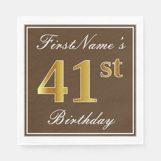 Elegant Brown, Imitate Gold 41. Geburtstag + Name Serviette (Vorderseite)