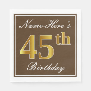 Elegant Brown, Imitate Gold 45. Geburtstag + Name Serviette
