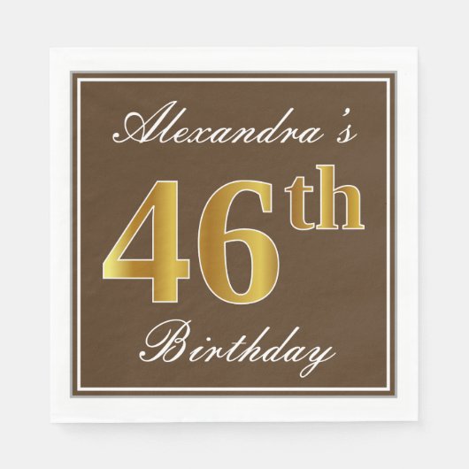 Elegant Brown, Imitate Gold 46. Geburtstag + Name Serviette (Vorderseite)