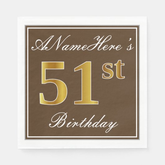 Elegant Brown, Imitate Gold 51. Geburtstag + Name Serviette (Vorderseite)