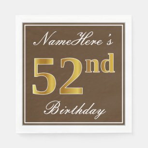 Elegant Brown, Imitate Gold 52. Geburtstag + Name Serviette