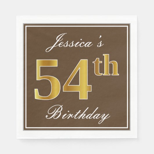 Elegant Brown, Imitate Gold 54. Geburtstag + Name Serviette (Vorderseite)