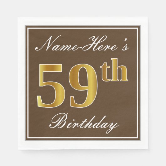 Elegant Brown, Imitate Gold 59. Geburtstag + Name Serviette (Vorderseite)