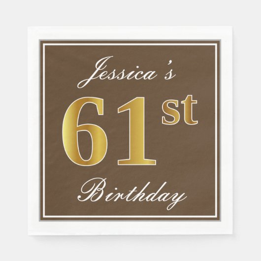 Elegant Brown, Imitate Gold 61. Geburtstag + Name Serviette (Vorderseite)