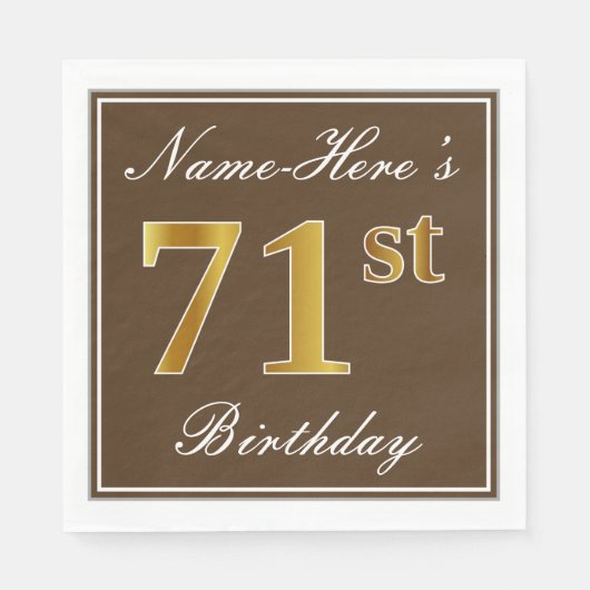 Elegant Brown, Imitate Gold 71. Geburtstag + Name Serviette (Vorderseite)