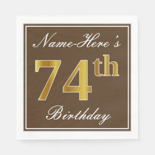 Elegant Brown, Imitate Gold 74. Geburtstag + Name Serviette