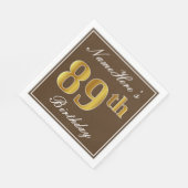 Elegant Brown, Imitate Gold 89. Geburtstag + Name Serviette (Ecke)