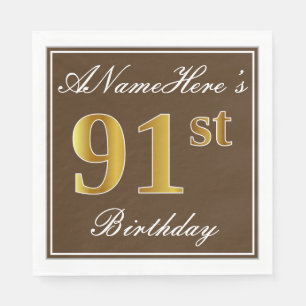 Elegant Brown, Imitate Gold 91. Geburtstag + Name Serviette