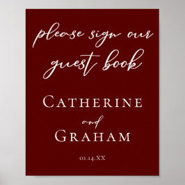 Elegant Burgundy Wedding Sign Our Guest Book Poster