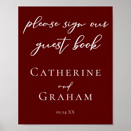 Elegant Burgundy Wedding Sign Our Guest Book Poster (Vorne)
