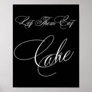 Elegant Cake White Calligraphy   Chic Table Sign Poster