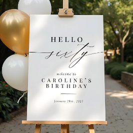 Elegant Calligrafy Hello 60 Birthday Welcome Sign Poster