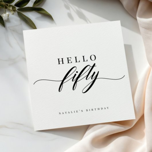 Elegant Calligraphy Hello 50 Birthday Personalized Serviette