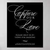 Elegant Capture unsere Liebe White Calligraphy Has Poster (Vorne)