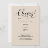 Elegant Cheers! Warm Beige Modern Script Wedding Einladung (Vorderseite)