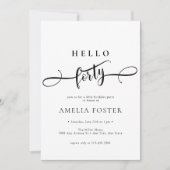 Elegant Chic Script 40. Geburtstag Einladung (Vorderseite)