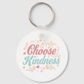 Elegant "Choose Kindness" Quote Schlüsselanhänger (Rückseite)