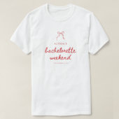 Elegant Coquette Bow Custom Bachelorette Weekend T-Shirt (Design vorne)