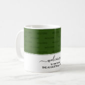 Elegant Dark Green WILLKOMMEN ZU UNSEREM ZUHAUSE G Kaffeetasse (Vorderseite Links)