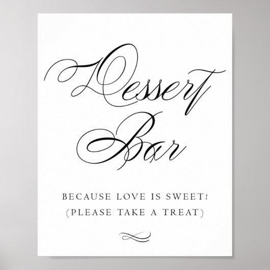 Elegant Dessert Bar Black Calligraphy | Chic Table Poster (Vorne)