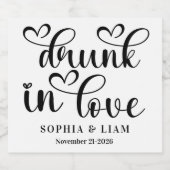 Elegant Drunk in Love Script Wedding Schaumweinetikett (Einzelnes Label)