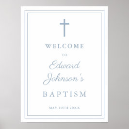 Elegant Dusty Blue Border Baptisse Welcome Sign Poster