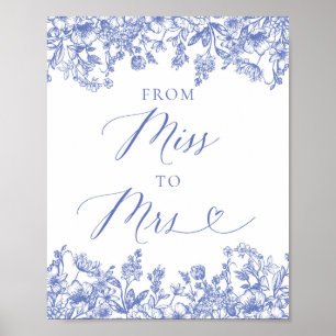 Elegant Dusty Blue Floral Von Miss bis Mrs. Sign Poster