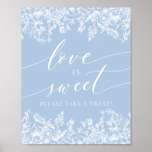 Elegant Dusty Blue Liebe ist Sweet Leckerei Fevor Poster