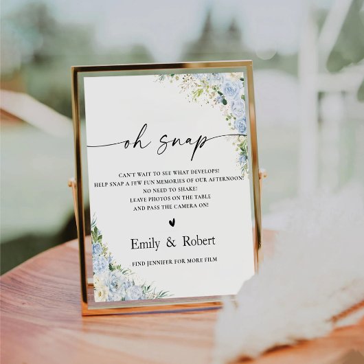 Elegant Dusty Blue Oh Snap Sign Sockelschild